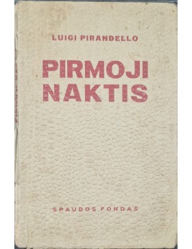 Pirmoji naktis