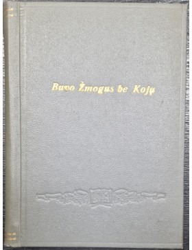 Buvo žmogus be kojų 
