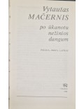 Po ūkanotu nežinios dangum