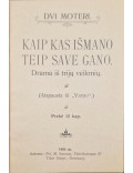 Kaip kas išmano teip save gano