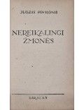 Nereikalingi žmonės 
