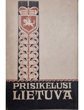 Prisikėlusi Lietuva
