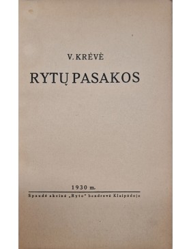 V. Krėvės raštai. Rytų pasakos. 