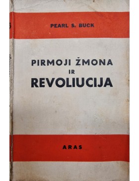 Pirmoji žmona ir revoliucija 