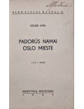 Padorūs namai Oslo mieste 
