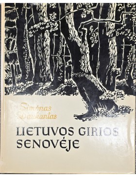 Lietuvos girios senovėje