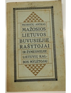 Mažosios Lietuvos buvusieji rašytojai ir žymesniejie Lietuvių kalbos mylėtojai