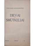 Dievai ir smūtkeliai 