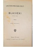Blaivėk!