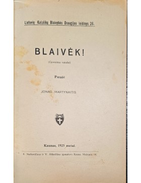 Blaivėk!