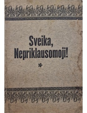 Sveika, Nepriklausomoji!