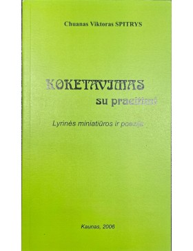 Koketavimas su praeitimi