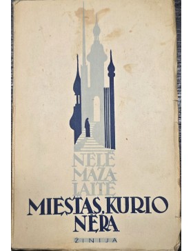 Miestas, kurio nėra