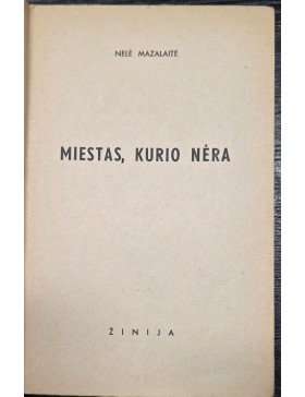 Miestas, kurio nėra