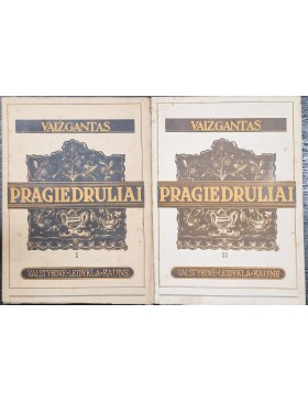 Pragiedruliai. Vaižgantas