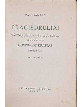 Pragiedruliai. Vaižgantas