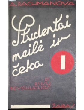 Studentai, meilė ir čeka