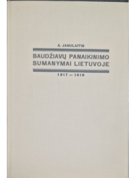 Baudžiavų panaikinimo sumanymai Lietuvoje