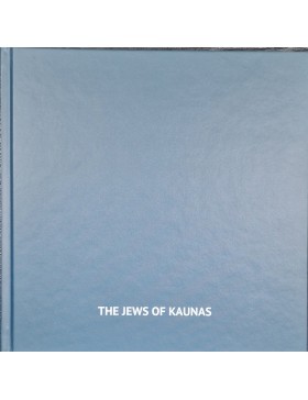 The Jews of Kaunas