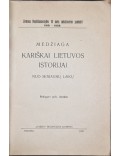 Medžiaga kariškai Lietuvos istorijai
