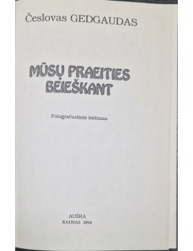 Mūsų praeities beieškant