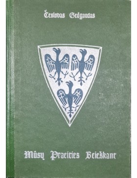 Mūsų praeities beieškant