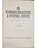Iš tamsios praeities į šviesią ateitį