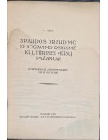 Spaudos draudimo ir atgavimo reikšmė kultūrinei mūsų pažangai