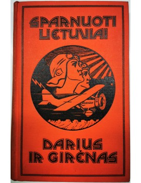 Sparnuoti lietuviai Darius ir Girėnas