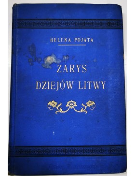 Zarys dziejow Litewskich