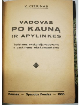 Vadovas po Kauną ir apylinkes