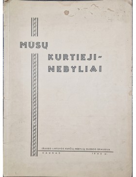 Mūsų kurtieji- nebyliai