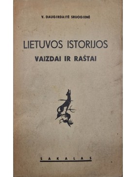 Lietuvos istorijos vaizdai ir raštai
