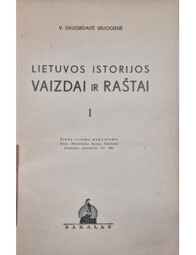 Lietuvos istorijos vaizdai ir raštai
