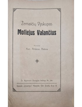 Žemaičių Vyskupas Motiejus Valančius 