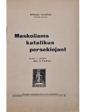 Maskoliams katalikus persekiojant