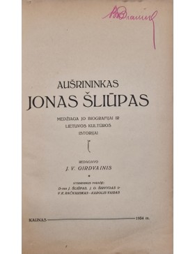 Aušrininkas Jonas Šliūpas