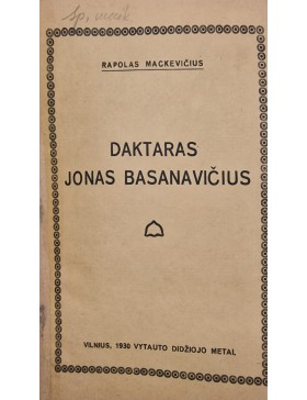 Daktaras Jonas Basanavičius 