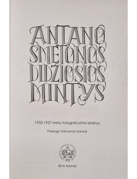 Antano Smetonos didžiosios mintys