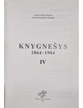 Knygnešys 1864- 1904 IV