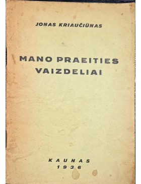 Mano praeities vaizdeliai