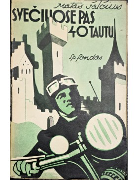 Svečiuose pas 40 tautų