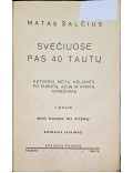 Svečiuose pas 40 tautų
