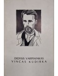 Didysis varpininkas Vincas Kudirka 