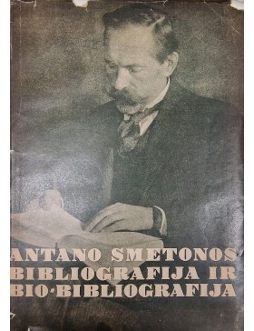 Antano Smetonos bibliografija ir bio-bibliografija