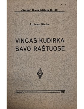 Vincas Kudirka savo raštuose 