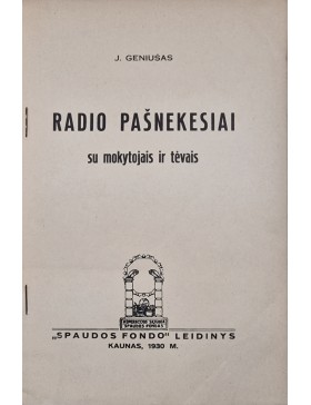 Radio pašnekesiai su mokytojais ir tėvais