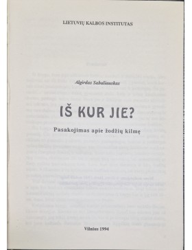 Iš kur jie? Pasakojimas apie žodžių kilmę