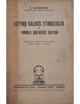 Lotynų kalbos etimologija ir pirmieji sintaksės dalykai 