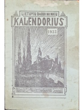 Lietuvių darbininkų kalendorius 1922 m. 